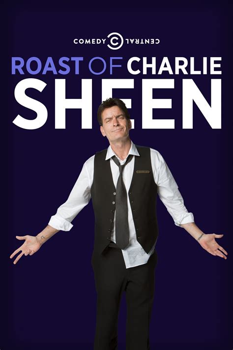 Comedy Central Roast of Charlie Sheen (2011) - Posters — The Movie Database (TMDB)