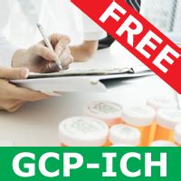 ICH-GCP: Good Clinical Practice, An Abridged Course Training Certification Course