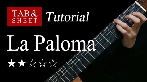 La Paloma - Guitar Lesson + TAB - YouTube