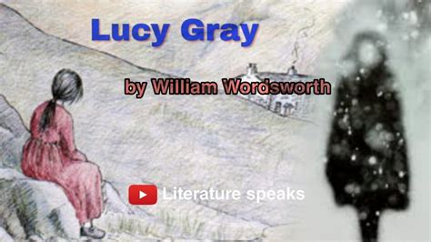 💄 Lucy gray by william wordsworth poem. Lucy Gray By William Wordsworth. 2022-11-09