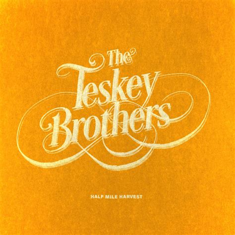 The Teskey Brothers - Half Mile Harvest | Upcoming Vinyl (November 9, 2018)