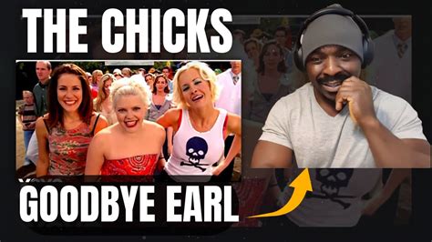 THE CHICKS- GOODBYE EARL (official video)-FIRST TIME reaction_with KINGS! - YouTube