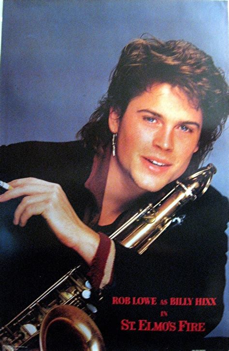 1985 St Elmos Fire Rob Lowe W/ Saxophone picclick.com Pin Up Posters ...