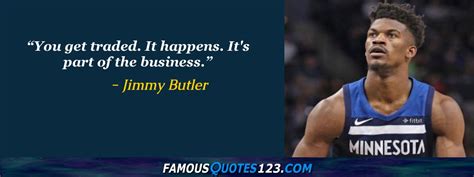 Jimmy Butler Quotes on People, Love, Life and Change