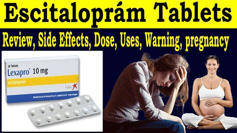 Escitalopram tablets uses dose, side effects | Lexapro drug for ...