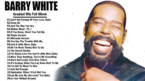 Barry White Greatest Hits Full Album - Bets Songs Of Barry White All ...