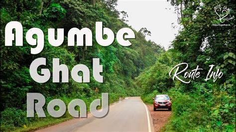 Agumbe ghat road 2019 | ಆಗುಂಬೆ ಘಾಟಿ ತಿರುವು ರಸ್ತೆ | Roadrip to Agumbe - YouTube