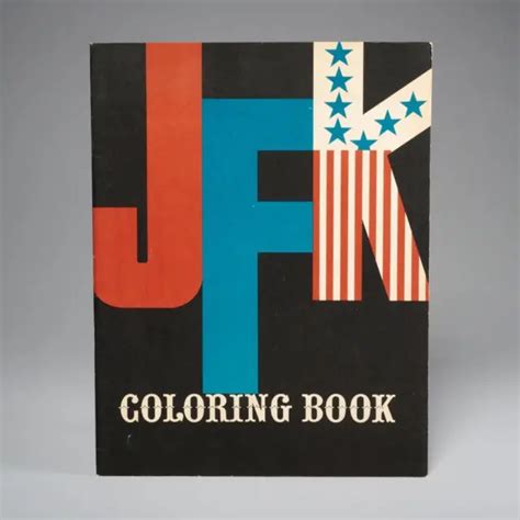 1962 JOHN F Kennedy JFK Political Satire Coloring Book Excellent ...