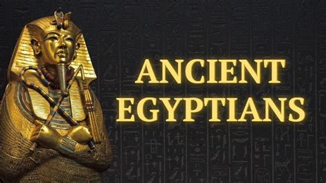 Ancient Egyptians