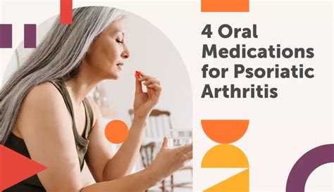 4 Types of Oral Medications for Psoriatic Arthritis | MyPsoriasisTeam