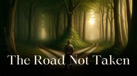 The Road Not Taken: Allegory Explained - Allegory Explained