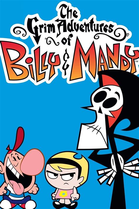 The Grim Adventures of Billy and Mandy - Rotten Tomatoes