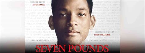 Seven Pounds - Movie | Cast, Release Date, Trailer, Posters, Reviews, News, Photos & Videos ...