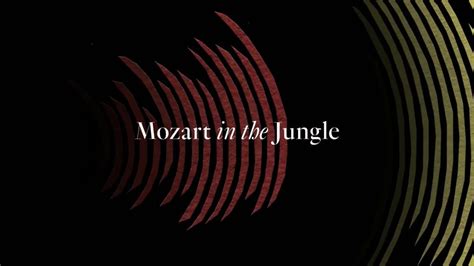 A Total Recap of 'Mozart in the Jungle' | 34th Street Magazine