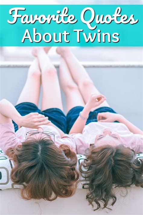 12+ Quotes About Twins To Make You Smile