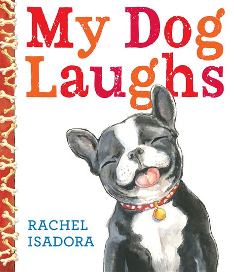 My Dog Laughs by Rachel Isadora - Penguin Books Australia