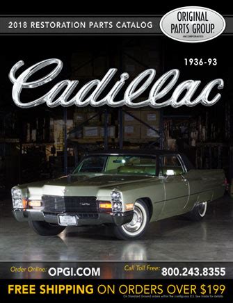 Free 1936-93 Cadillac Restoration Parts Catalog @ OPGI.com