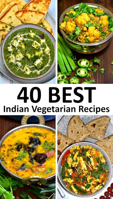 The 40 BEST Indian Vegetarian Recipes - GypsyPlate