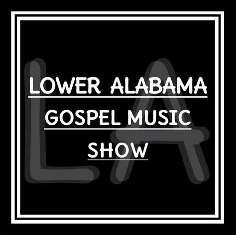 Lower Alabama Gospel Music Show