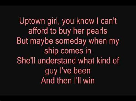 Lyrics uptown girl billy joel - caqweconcierge