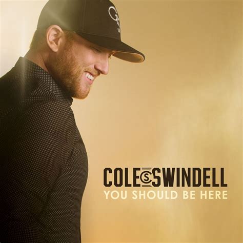 Cole Swindell – You Should Be Here Lyrics | Genius Lyrics