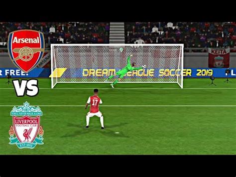 Arsenal VS Liverpool • Penalty Shootout • Dream League Soccer 2019 - YouTube