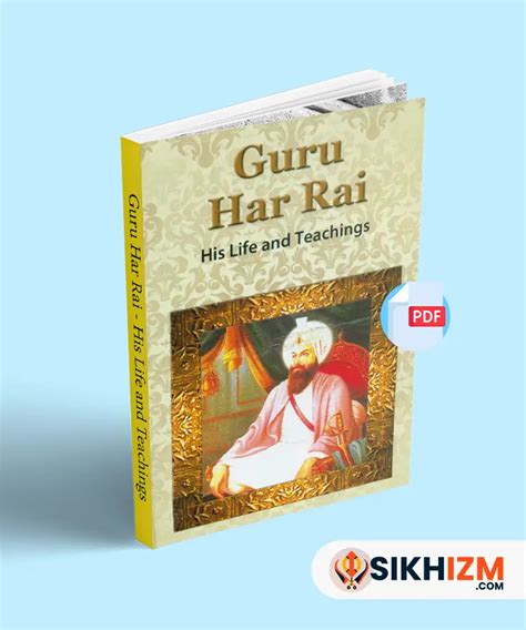 Guru Har Rai Ji - Life and Teachings [English PDF] Free Download