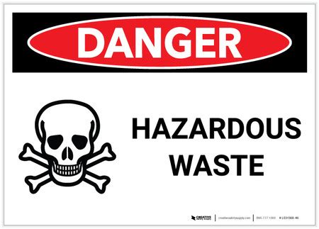 Danger: Hazardous Waste with Graphic - Label