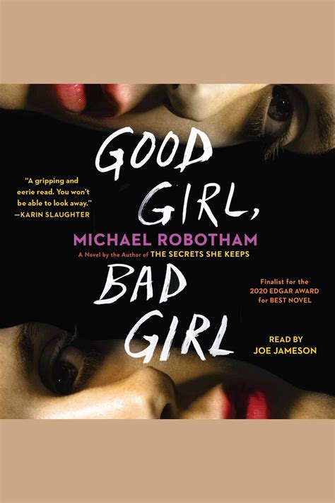 Listen to Good Girl, Bad Girl Audiobook by Michael Robotham