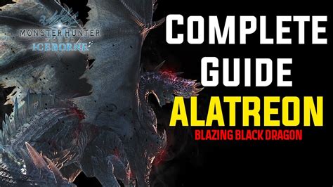 Alatreon- The Complete Guide MHWIB - YouTube