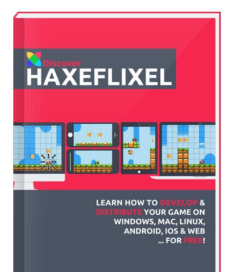 Discover HaxeFlixel | The Book