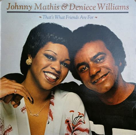 Johnny Mathis & Deniece Williams – That's What Friends Are For (1978, Vinyl) - Discogs