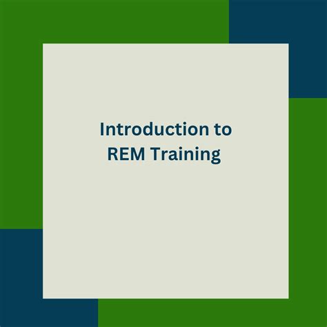 Introduction to REM | OR Training Inst.