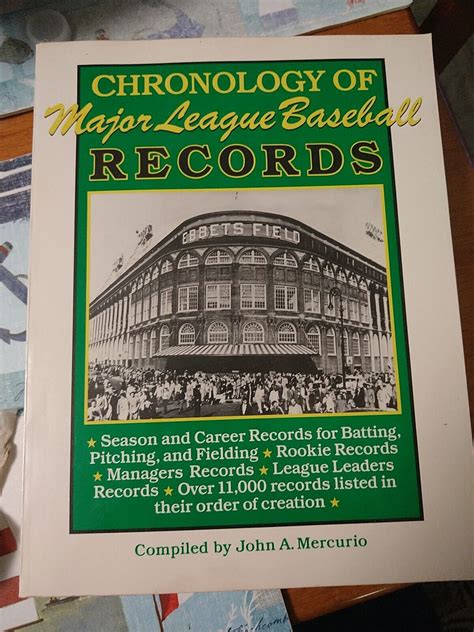 A Chronology of Major League Baseball Records by John A. Mercurio (1989 ...