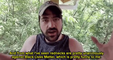 micdotcom: Watch: Liberal Redneck is thoroughly... - The Slayer.