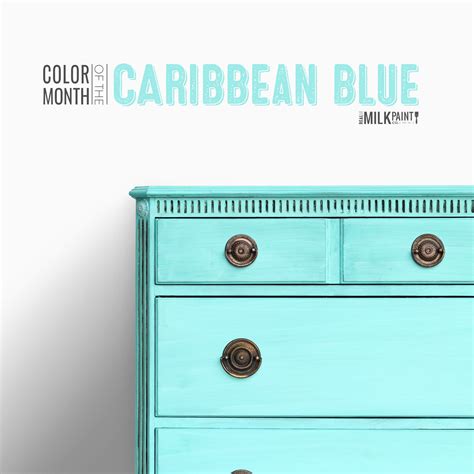 Caribbean Blue: June’s Color of the Month | The Real Milk Paint Company