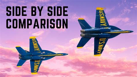 Blue Angels New Super Hornet Side by Side Comparison With the Legacy Hornet - YouTube