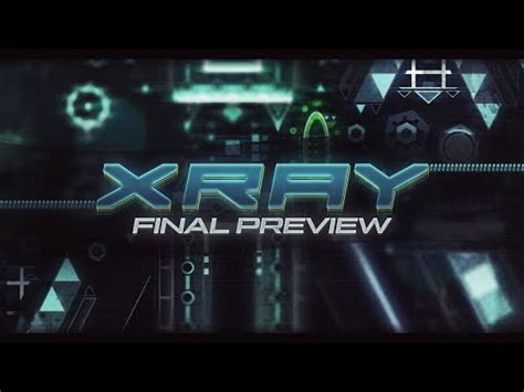 X-RAY Final Preview | [Ultraviolet/Infrared Sequel] [Upcoming Extreme ...