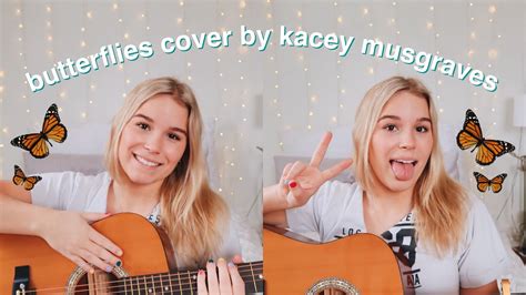 butterflies (cover) 🦋 by kacey musgraves - YouTube