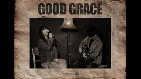 LP 어.플.리 #2 - ‘Good Grace’ Acoustic Ver. (cover) - YouTube