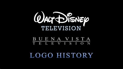 Walt Disney Television and Buena Vista Television - Logo History - YouTube