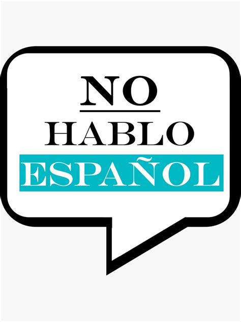 "No hablo Español" Sticker for Sale by rlafuente | Redbubble