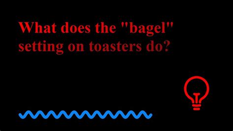 What does the bagel setting on toasters do - YouTube