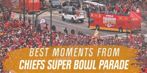 Best Moments From Kansas City Chiefs Super Bowl Parade | Flipboard