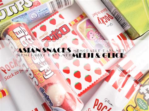 Asian Snacks, Candy - Meiji & Glice | Memorable Days : Beauty Blog - Korean Beauty, European ...