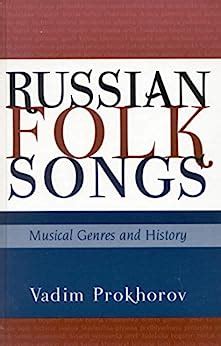 Russian Folk Songs: Musical Genres and History - Kindle edition by ...