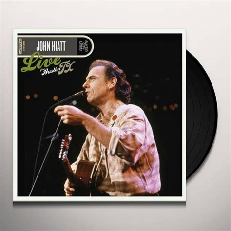 John Hiatt LIVE FROM AUSTIN TX Vinyl Record