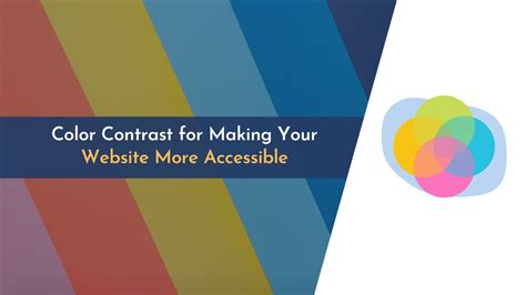 How to Use Color Contrast to Make Your Website More Accessible?