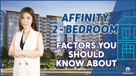 Affinity 2-bedroom Analysis | Advice from Professionals | Propedia - YouTube