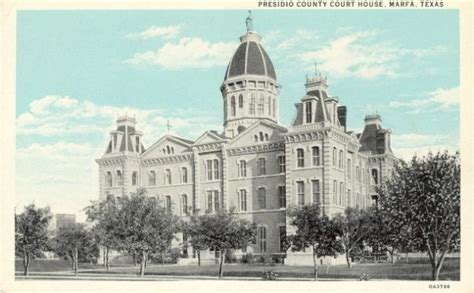 178 Presidio County - 254 Texas Courthouses